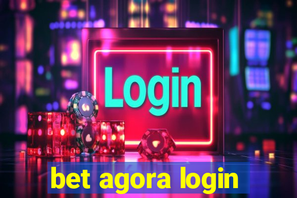 bet agora login